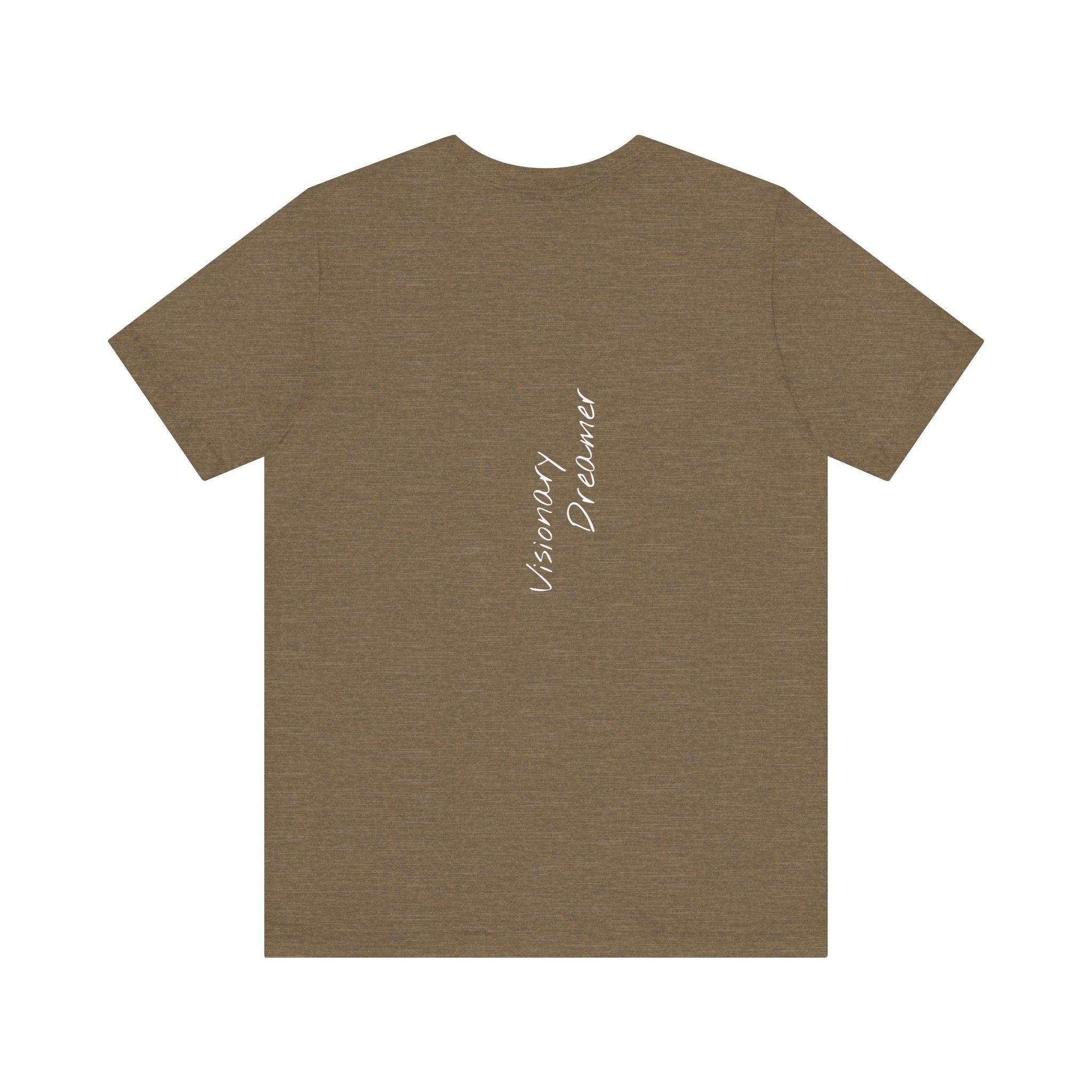 "Visionary Dreamer" - T-shirt (Back)