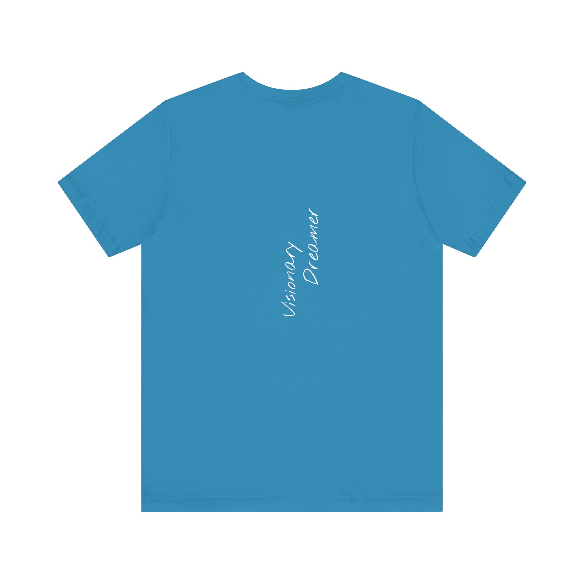 "Visionary Dreamer" - T-shirt (Back)