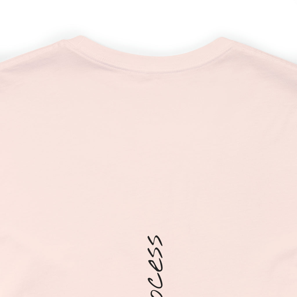 "Trust The Process" - T-shirt (Back)