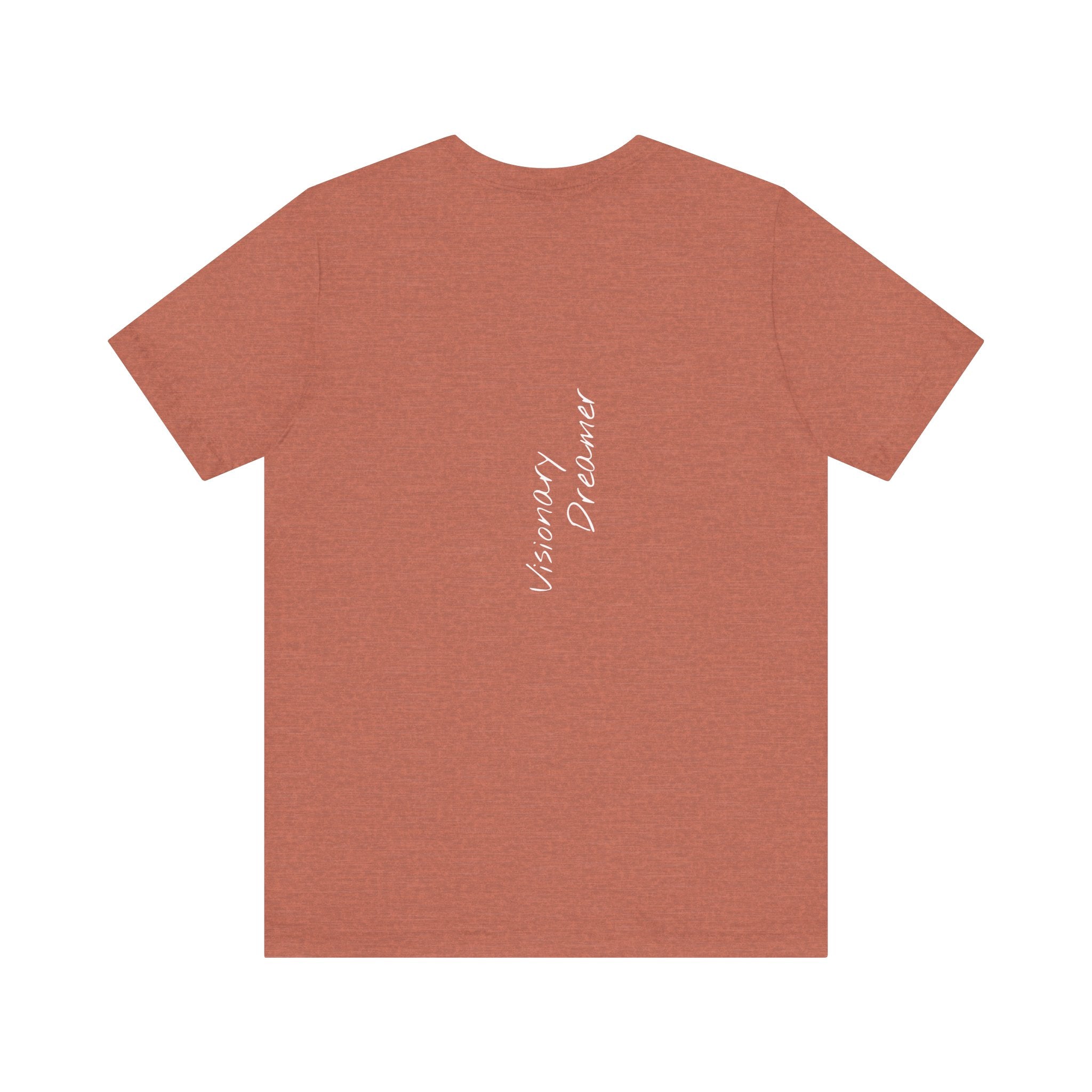 "Visionary Dreamer" - T-shirt (Back)