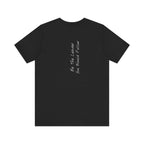 "Be The Leader You Would Follow" - T-shirt (Back)