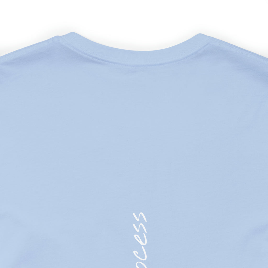 "Trust The Process" - T-shirt (Back)