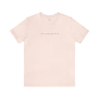 "Life's a journey, enjoy the ride" - T-shirt (Front)