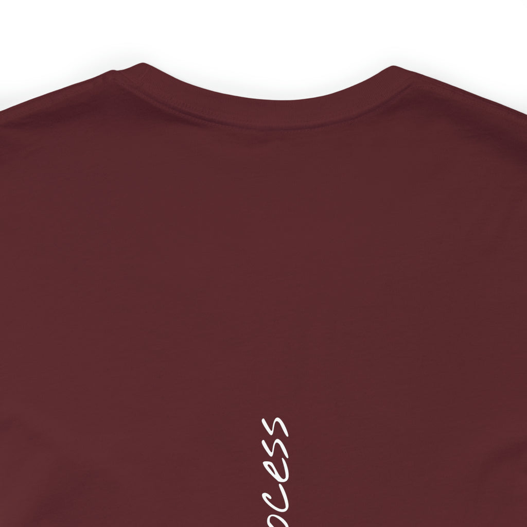 "Trust The Process" - T-shirt (Back)