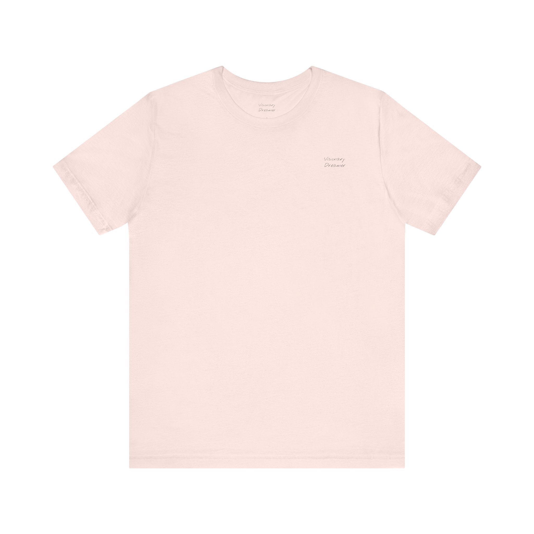 "Visionary Dreamer" - T-shirt (Back)